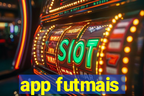 app futmais